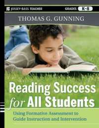 Reading Success for All Students : Using Formative Assessment to Guide Instruction and Intervention