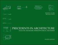 建築における先例（第４版）<br>Precedents in Architecture : Analytic Diagrams, Formative Ideas, and Partis （4TH）