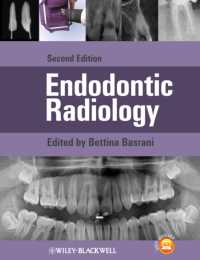 歯肉治療放射線学（第２版）<br>Endodontic Radiology （2ND）