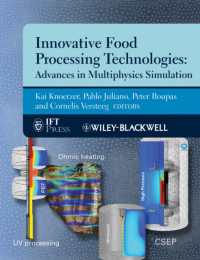 Innovative Food Processing Technologies : Advances in Multiphysics Simulation （CDR）