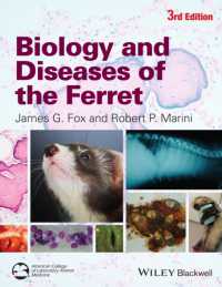 Biology and Diseases of the Ferret （3TH）