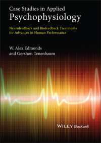 応用心理生理学の事例研究<br>Case Studies in Applied Psychophysiology : Neurofeedback and Biofeedback Treatments for Advances in Human Performance