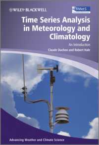 気象学・気候学における時系列分析<br>Time Series Analysis in Meteorology and Climatology : An Introduction (Advancing Weather and Climate Science)