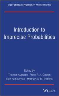 不正確確率入門<br>Introduction to Imprecise Probabilities (Wiley Series in Probability and Statistics)