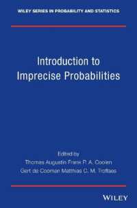 不正確確率入門<br>Introduction to Imprecise Probabilities (Wiley Series in Probability and Statistics)