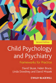児童心理学・精神医学（第２版）<br>Child Psychology and Psychiatry : Frameworks for Practice （2ND）
