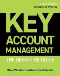 主要アカウント管理：決定版ガイド（第３版）<br>Key Account Management : The Definitive Guide （3RD）