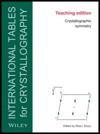 国際結晶学データ集：A巻要約版（第６版）<br>International Tables for Crystallography : Crystallographic Symmetry, Teaching Edition (Iucr Series. International Tables for Crystallography) （6TH）