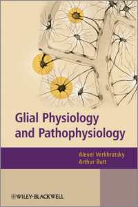 Glial Physiology and Pathophysiology （1ST）