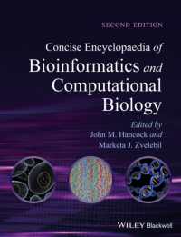 バイオインフォマティクス 小百科事典（第２版）<br>Concise Encyclopaedia of Bioinformatics and Computational Biology （2ND）