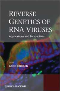 RNAウイルスの逆遺伝学<br>Reverse Genetics of RNA Viruses : Applications and Perspectives