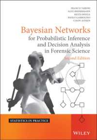 Bayesian Networks for Probabilistic Inference and Decision Analysis in Forensic Science (Statistics in Practice) （2ND）