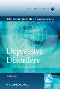 抑鬱障害（第３版）<br>Depressive Disorders (Wpa Series in Evidence & Experience in Psychiatry) （3RD）