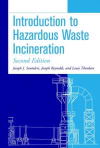有害廃棄物の焼却（第２版）<br>Introduction to Hazardous Waste Incineration （2 SUB）