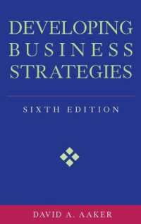 Ｄ．Ａ．アーカー『戦略立案ハンドブック』（原書）第６版<br>Developing Business Strategies （6TH）