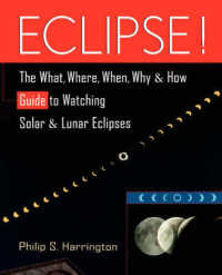Eclipse! : The What, Where, When, Why, and How Guide to Watching Solar and Lunar Eclipses