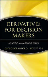Derivatives for Decision Makers : Strategic Management Issues