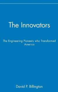 The Innovators : The Engineering Pioneers Who Made America Modern (Wiley Popular Science)