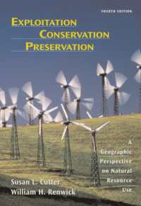 Exploitation Conservation Preservation : A Geographic Perspective on Natural Resource Use (Analytische Methoden,band 2: Biologisches Material Dfg) （4TH）