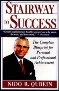 Stairway to Success : The Complete Blueprint for Personal and Professional Achievement