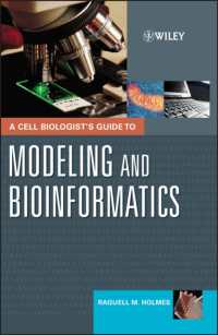 ゲノミクス以降の細胞生物学：生物情報学と細胞過程モデルの実用ガイド<br>A Cell Biologist's Guide to Modeling and Bioinformatics