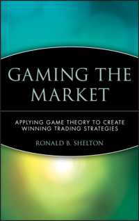 Gaming the Market : Applying Game Theory to Create Winning Trading Strategies (Wiley Trading)