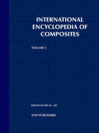 International Encyclopaedia of Composites -- Hardback