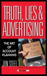 Truth, Lies, and Advertising : The Art of Account Planning (Adweek Books)