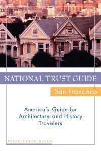 National Trust Guide San Francisco : America's Guide for Architecture and History Travelers (National Trust Guide to San Francisco)