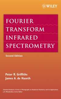 フーリエ変換赤外分光（第２版）<br>Fourier Transform Infrared Spectrometry （2ND）