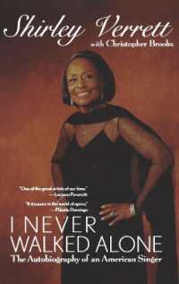 I Never Walked Alone : The Autobiography of an American Singer