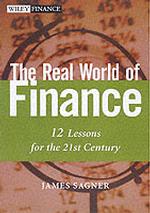 ２１世紀の金融：１２の重要概念<br>The Real World of Finance : 12 Lessons for the 21st Century (Wiley Finance)
