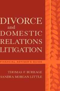Divorce and Domestic Relations Litigation : Financial Advisor's Guide