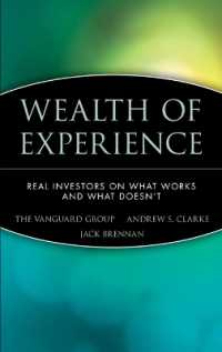 Wealth of Experience : Real Investors on What Works and What Doesn't