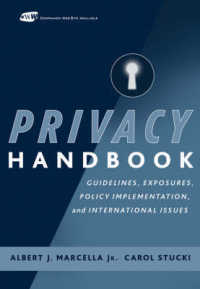 Privacy Handbook : Guidelines, Exposures, Policy Implementation, and International Issues