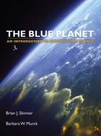 青い惑星：地球システム科学入門（テキスト・第３版）<br>The Blue Planet : An Introduction to Earth System Science (ISV) （3RD）