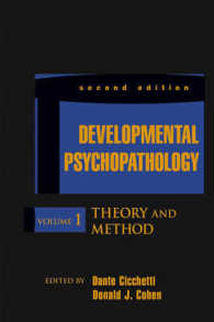 Developmental Psychopathology : Theory and Method 〈1〉 （2ND）