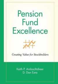 Pension Fund Excellence : Creating Value for Stockholders (Wiley Frontiers in Finance)