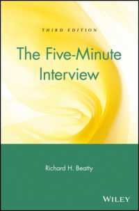 The Five-Minute Interview : A Job Hunter's Guide to a Successful Interview （3RD）