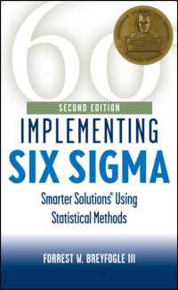Implementing Six Sigma : Smarter Solutions Using Statistical Methods （2 SUB）