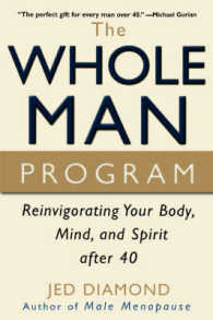 The Whole Man Program : Reinvigorating Your Body, Mind, and Spirit after 40