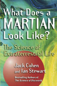 What Does a Martian Look Like? : The Science of Extraterrestrial Life