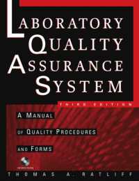 The Laboratory Quality Assurance System : A Manual of Quality Procedures and Forms （3 PAP/CDR）