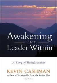 Awakening the Leader within : A Story of Transformation