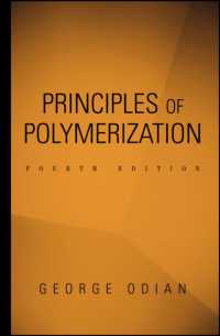 重合反応の原理（第４版）<br>Principles of Polymerization （4TH）