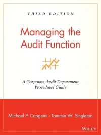 監査部門の機能（第３版）<br>Managing the Audit Function : A Corporate Audit Department Procedures Guide （3RD）