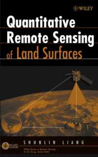 Quantitative Remote Sensing of Land Surfaces (Wiley Series in Remote Sensing)