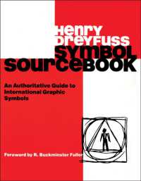 Symbol Sourcebook : An Authoritative Guide to International Graphic Symbols