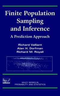 有限母集団サンプリングと推論<br>Finite Population Sampling and Inference : A Prediction Approach (Wiley Series in Probability and Statistics)