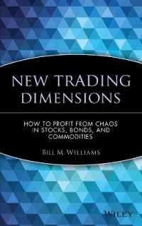 New Trading Dimensions : How to Profit from Chaos in Stocks, Bonds and Commodities (Wiley Trading)